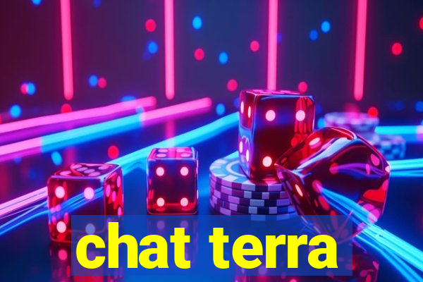 chat terra